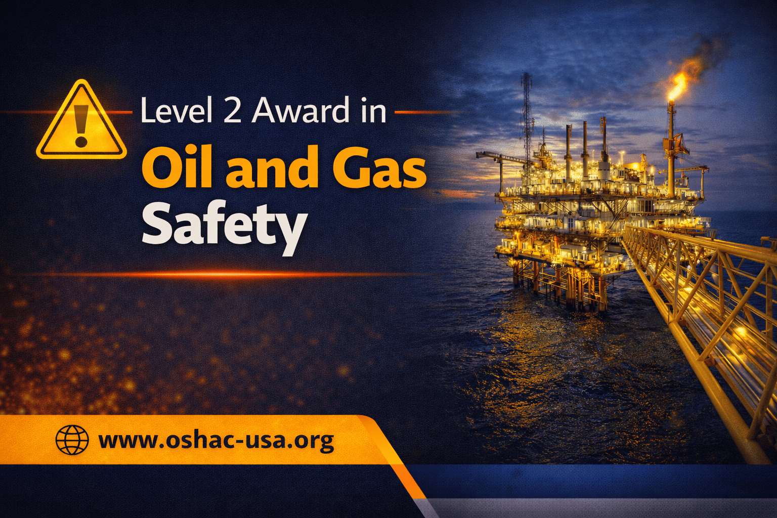 Level 2 Award in Oil and Gas Safety