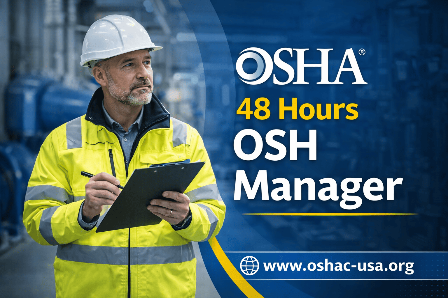 OSHA 48 Hours OSH Manager