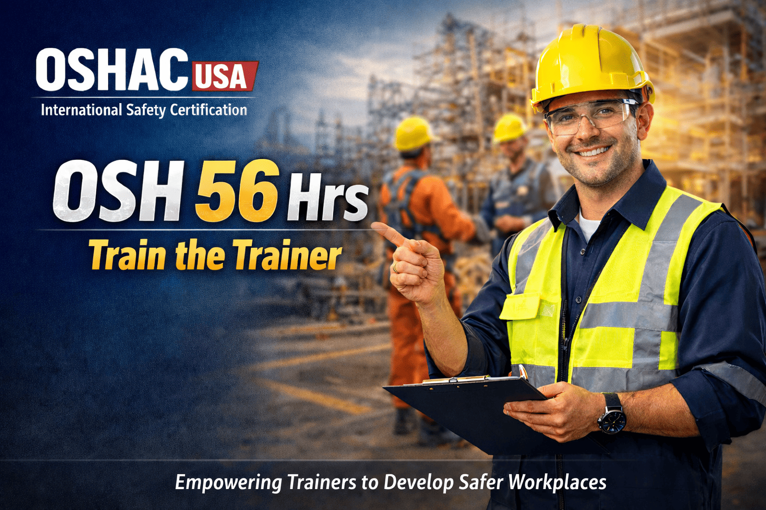 OSHA 56 Hours Train the Trainer